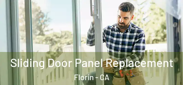  Sliding Door Panel Replacement Florin - CA